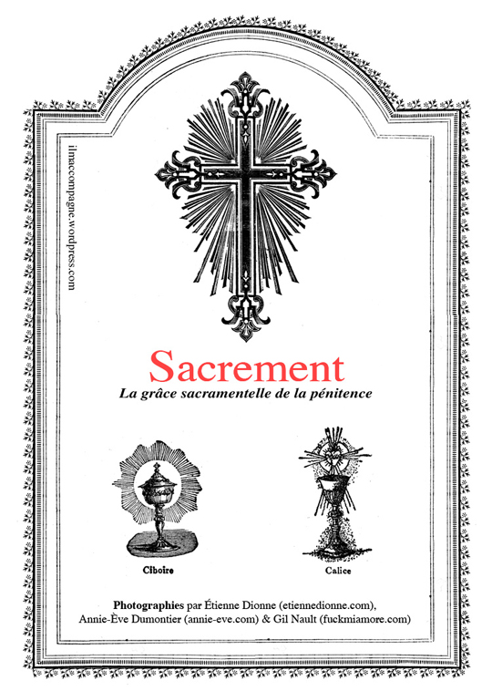 Sacrement/ Expo JHS, Québec, p.Q, 2008 / Annie-Ève Dumontier